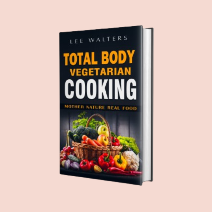 total body vegetarian cooking